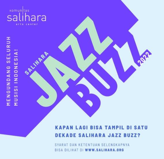 Salihara Jazz Buzz 2022 Pendaftarannya Mulai Dibuka Loh