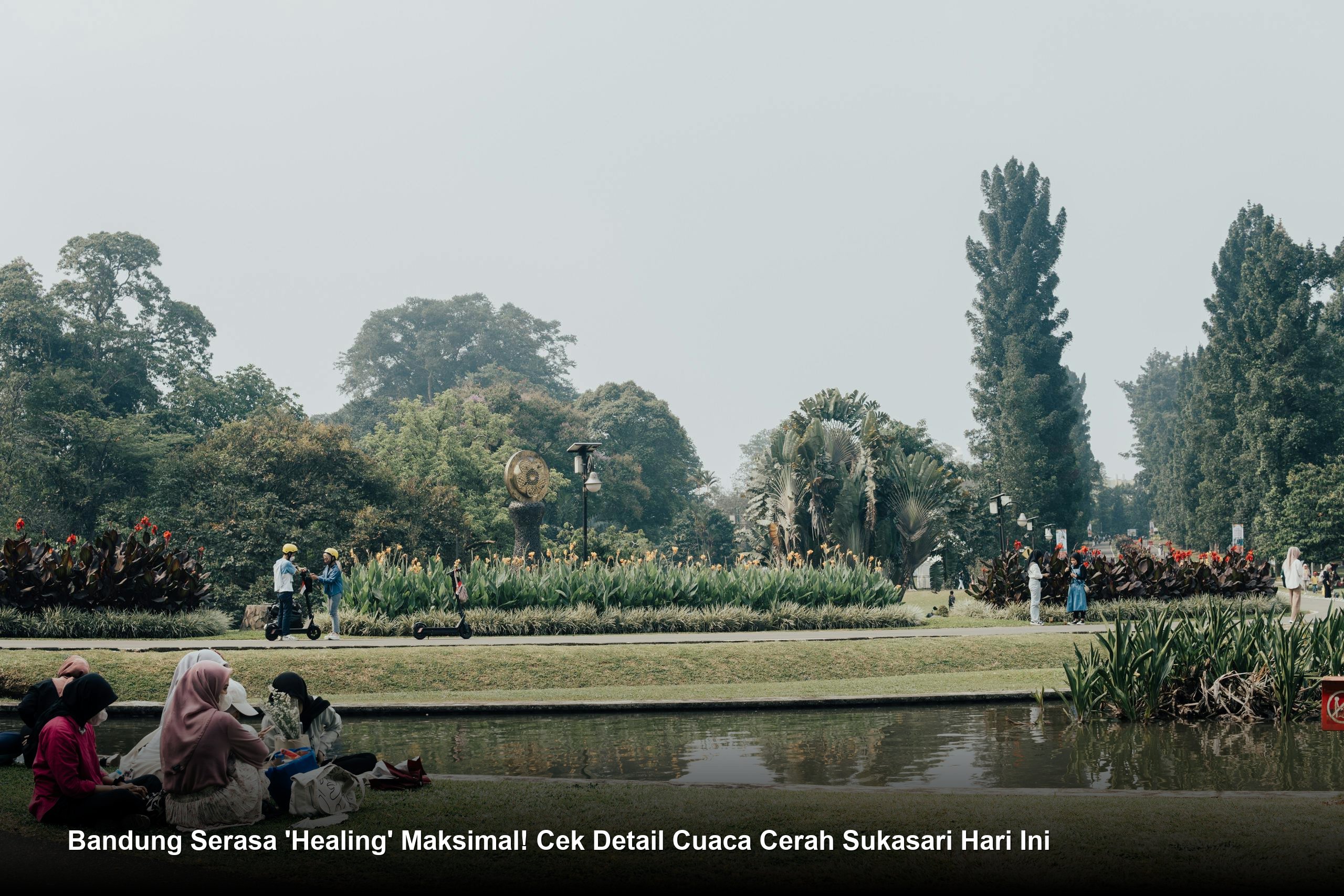 Bandung Serasa 'Healing' Maksimal! Cek Detail Cuaca Cerah Sukasari Hari Ini