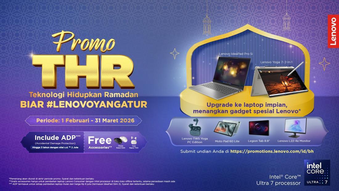 Lenovo Gelar Promo THR 2026: Teknologi Andal Temani Aktivitas Sepanjang Tahun